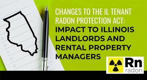 Read more about the article 2024 Illinois Radon Protection Law